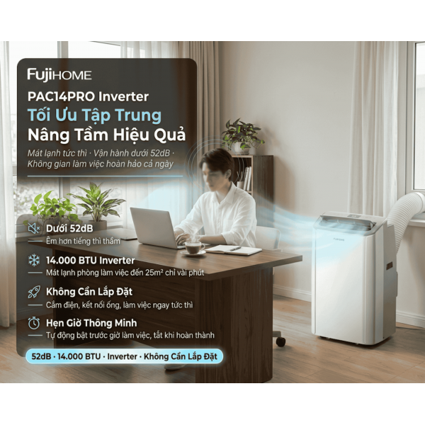 Trải Nghiệm Độ Ồn Cực Thấp Trên Fujihome PAC14PRO Inverter: Đỉnh Cao Công Nghệ 2026