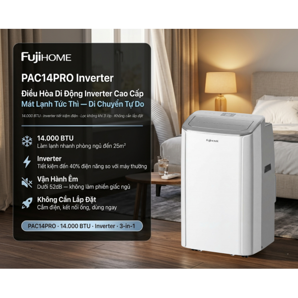 Fujihome PAC12PRO và PAC14PRO: Định Nghĩa Lại Chuẩn Mực Điều Hòa Di Động Cao Cấp