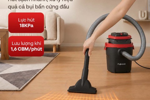 Đánh Giá Fujihome N-Series: Có Đáng Mua Hơn Máy Hút Bụi Mỹ? Đánh Giá Fujihome N-Series: Có Đáng Mua Hơn Máy Hút Bụi Mỹ?