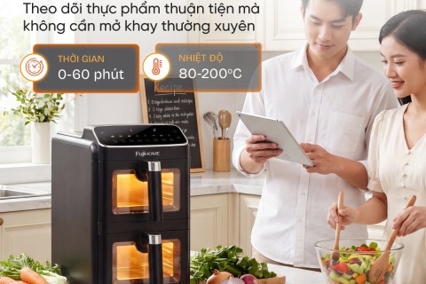 Nồi Chiên Không Dầu Fujihome: Rã Đông, Giữ Ấm, Preheat 2026
