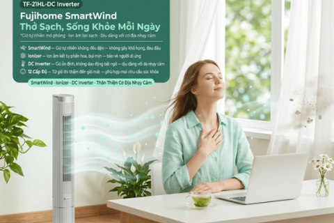 Fujihome TF-21HL-DC: Lựa Chọn Vàng Cho Người Dễ Bị Dị Ứng