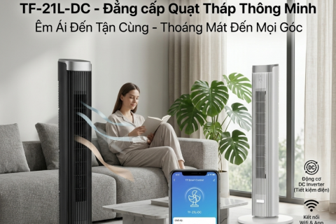 Review Quạt Tháp Fujihome TF-21L-DC: Đỉnh Cao Tiết Kiệm & Thông Minh