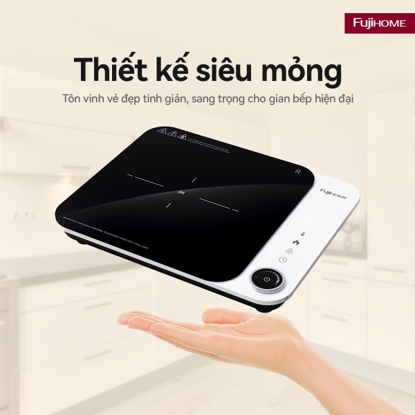 Bếp Từ Đơn Fujihome: Giải Pháp Nấu Nướng Nhỏ Gọn, Thời Trang Cho Lối Sống Năng Động