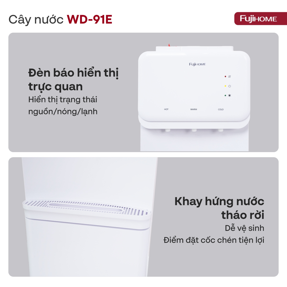 Cây nước nóng lạnh Fujihome WD91E