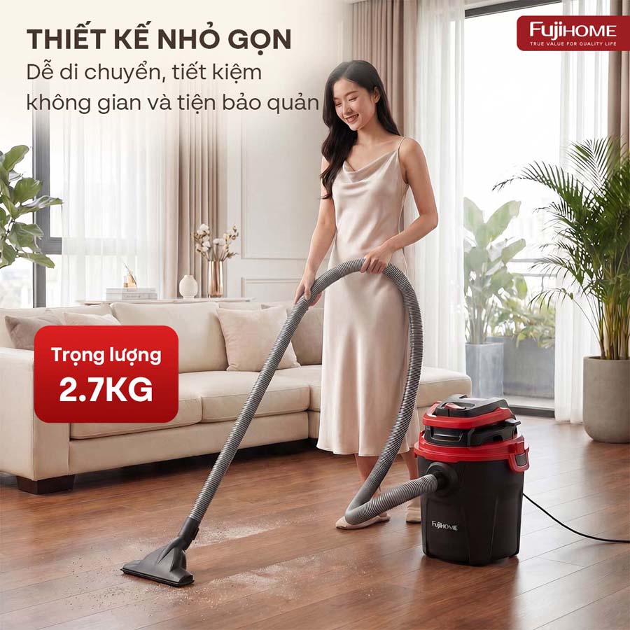 Máy hút bụi khô & ướt nhỏ gọn, mạnh mẽ cho mọi nhu cầu làm sạch Fujihome VC10N