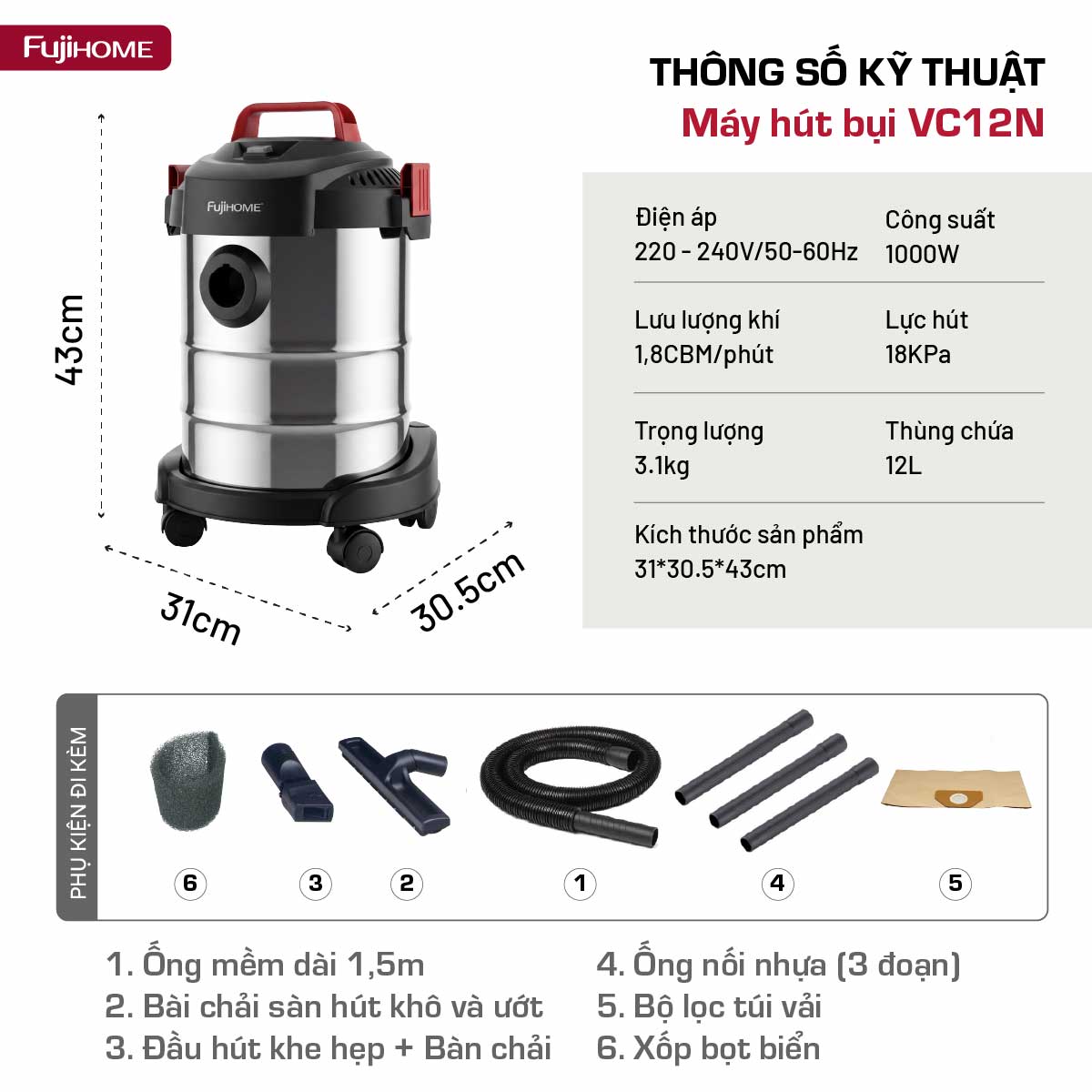 Máy hút bụi khô & ướt nhỏ gọn, mạnh mẽ cho mọi nhu cầu làm sạch Fujihome VC12N