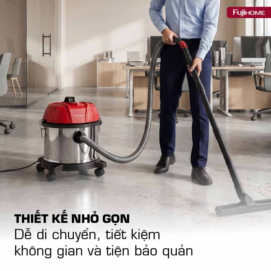 Máy hút bụi khô & ướt nhỏ gọn, mạnh mẽ cho mọi nhu cầu làm sạch Fujihome VC15N