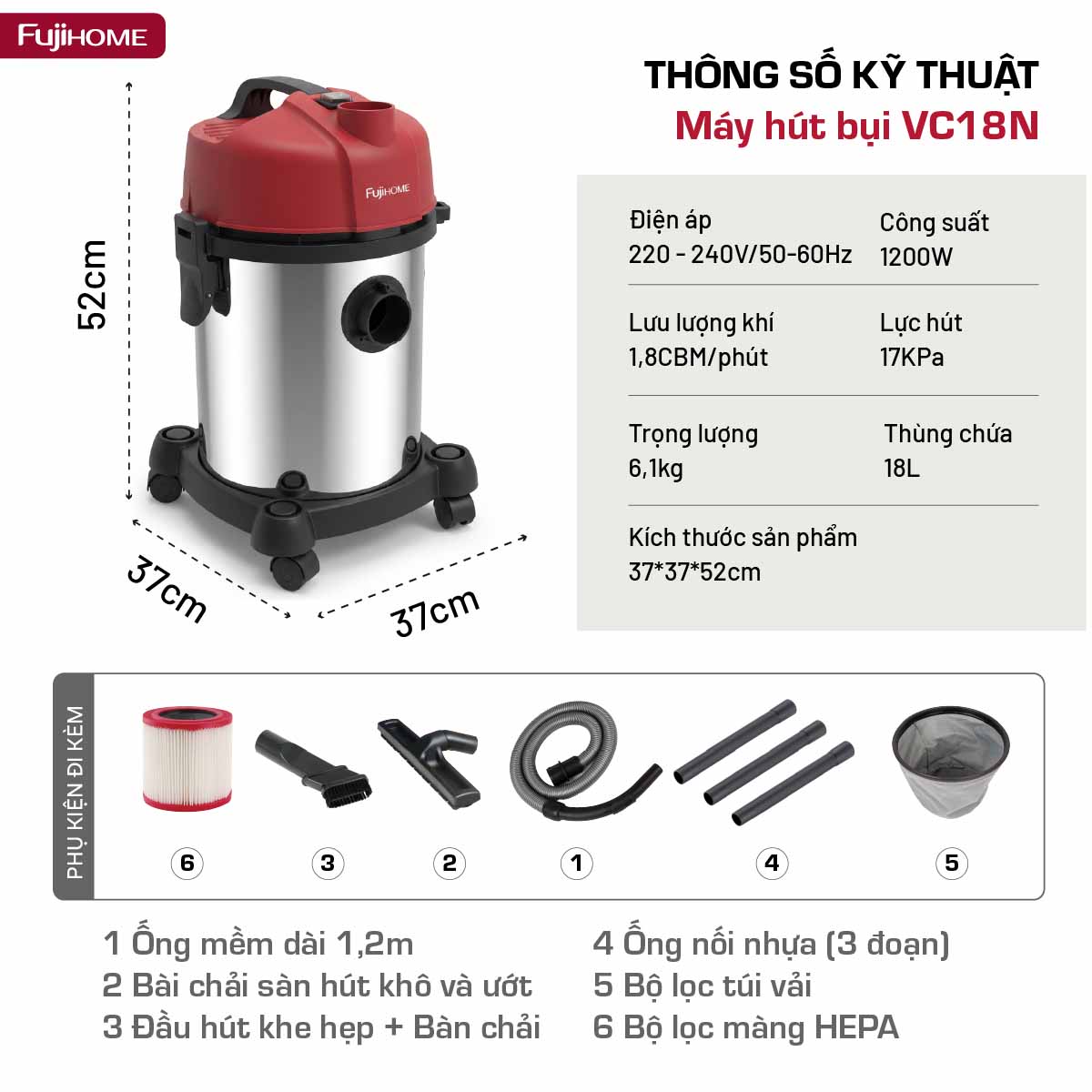 Máy hút bụi khô & ướt công suất lớn, làm sạch toàn diện Fujihome VC18N