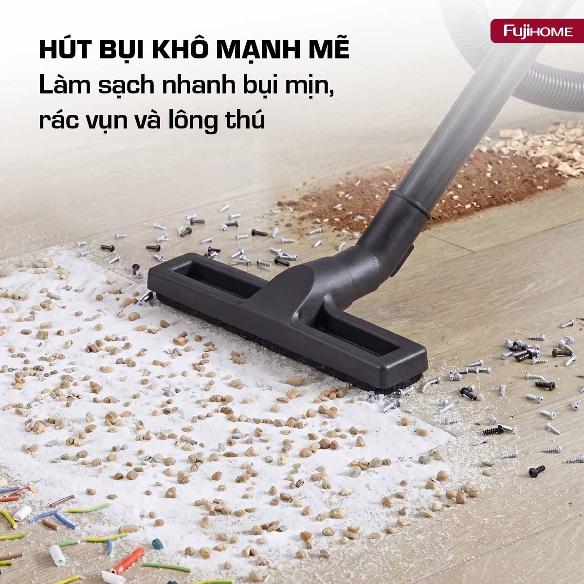 Máy hút bụi khô & ướt công suất lớn, làm sạch toàn diện Fujihome VC18N