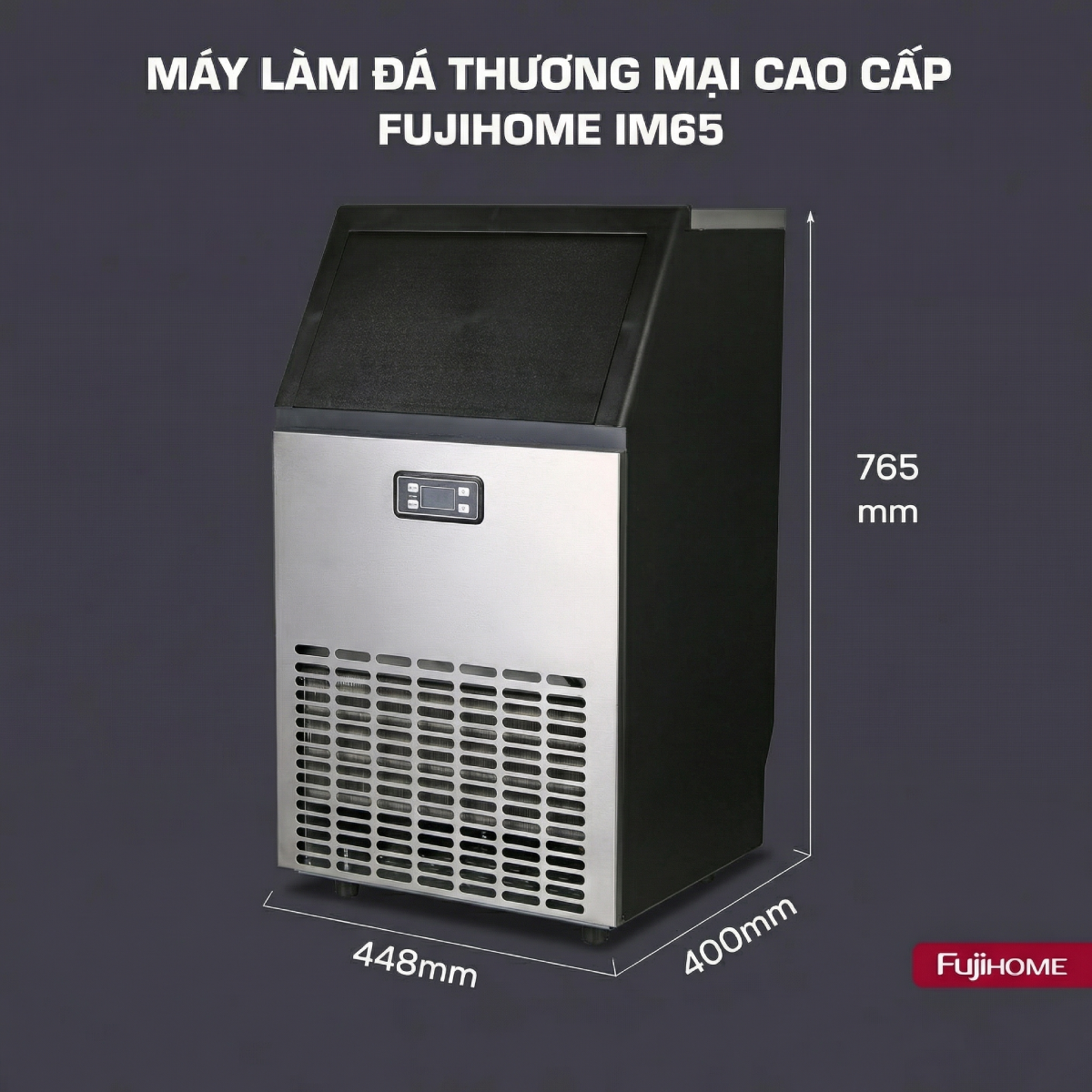 Máy Làm Đá Thương Mại Cao Cấp Fujihome IM65