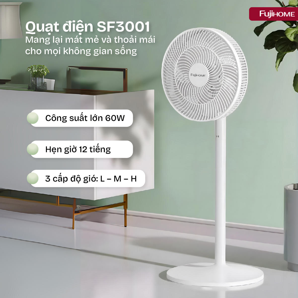Quạt điện, quạt cây Fujihome SF3001