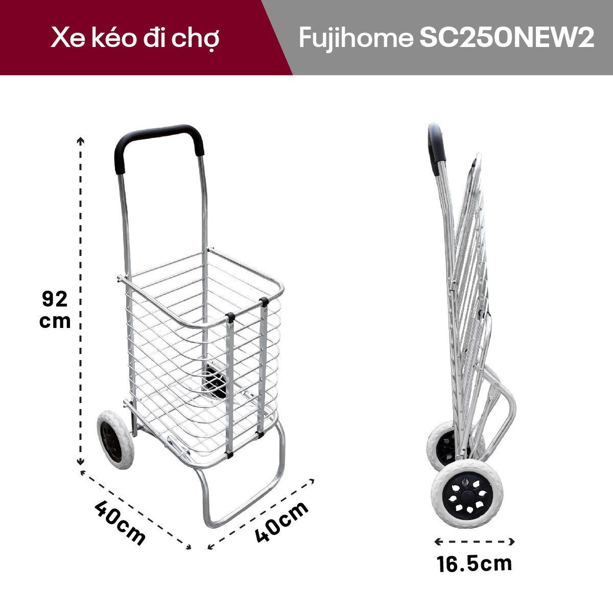 Xe kéo đi chợ gấp gọn Fujihome SC-250NEW2